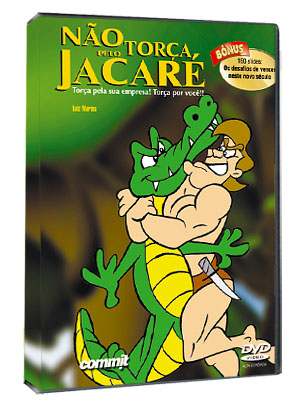 DVD N�o Tor�a pelo Jacar�! 