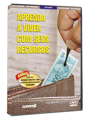 Aprenda a Viver com seus Recursos