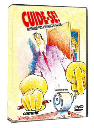 Cuide-se! Motivando para a Seguran�a no Trabalho