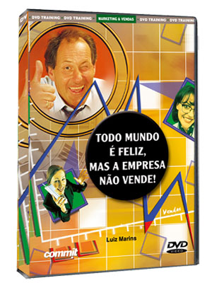 Todo mundo � feliz, mas a empresa n�o vende!