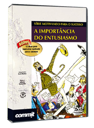 A IMPORT�NCIA DO ENTUSIASMO