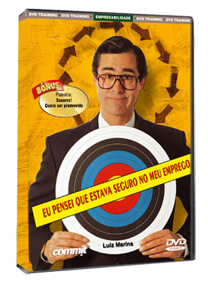 Eu pensei que estava seguro no meu emprego