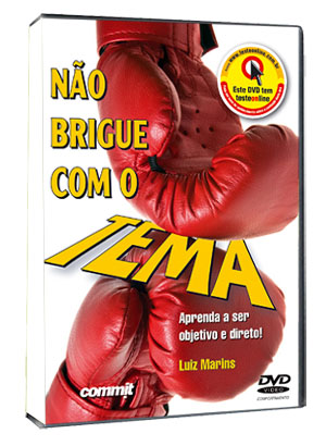 N�o Brigue com o Tema