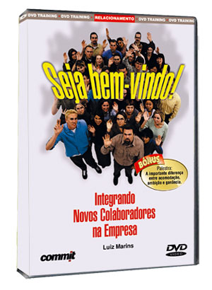 SEJA BEM VINDO! Integrando novos colaboradores na empresa