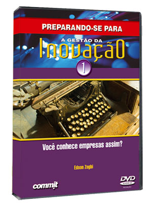PREPARANDO-SE PARA A GEST�O DA INOVA��O 