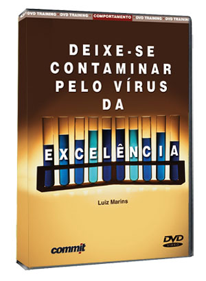 Deixe-Se Contaminar Pelo V�rus Da Excel�ncia