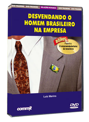 Desvendando o Homem Brasileiro na Empresa