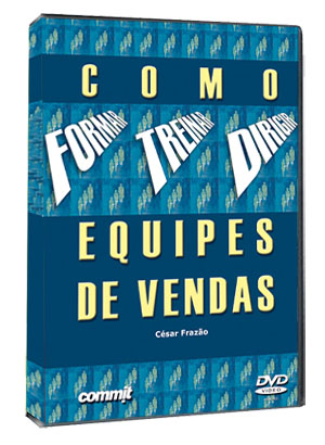 Como Formar, Treinar e Dirigir Equipes de Vendas