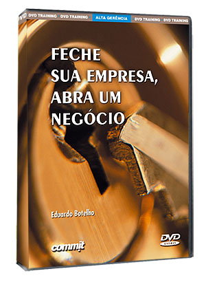 DVD Feche sua Empresa, Abra um Neg�cio 