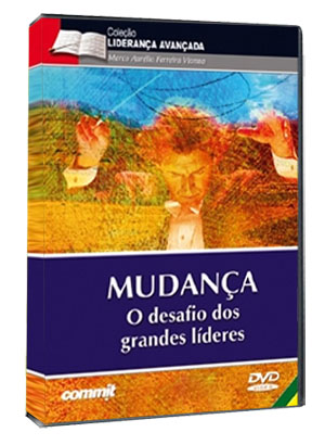 Mudan�a: O Desafio dos Grande L�deres
