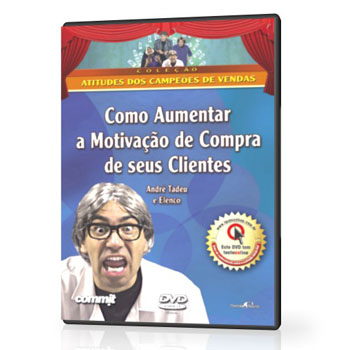 Como aumentar a motiva��o de compra de seus clientes