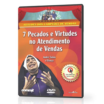 7 Pecados e virtudes no atendimento de vendas