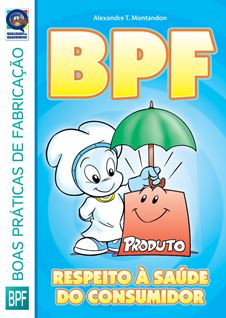 Revista BPF - Boas Pr�ticas de Fabrica��o