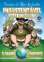 Revista Semana do Meio Ambiente - Insustent�vel Futebol Clube 
