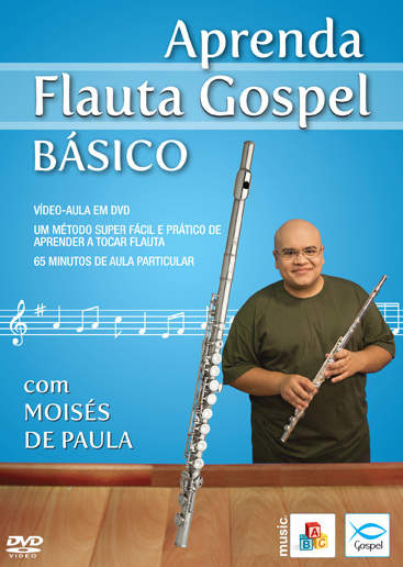 ABC DA M�SICA GOSPEL - FLAUTA B�SICO