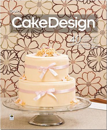 Livro Cake Design � Ed. 01 