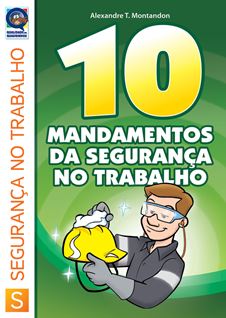 Revista 10 Mandamentos da Seguran�a no Trabalho