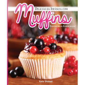 Del�cias da Inf�ncia com Muffins