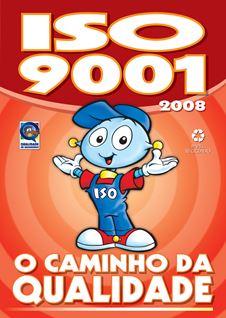 Revista ISO 9001/2008 - O CAMINHO DA QUALIDADE (ind�stria)