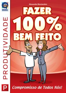 Fazer 100% Bem Feito