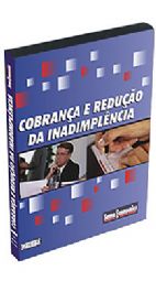 COBRAN�A E REDU��O DE INADIMPL�NCIA