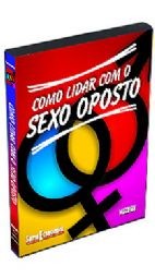 DVD COMO LIDAR COM O SEXO OPOSTO 
