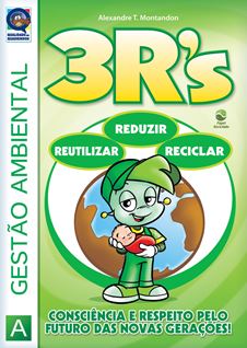 Revista 3Rs - Reduzir, Reutilizar e Reciclar 