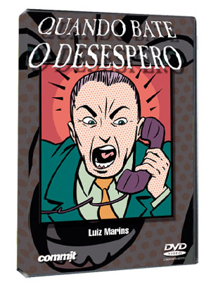 QUANDO BATE O DESESPERO