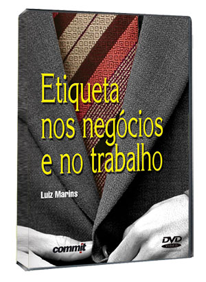 Etiqueta nos Neg�cios e no Trabalho