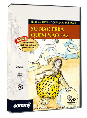 S� N�o Erra Quem N�o Faz